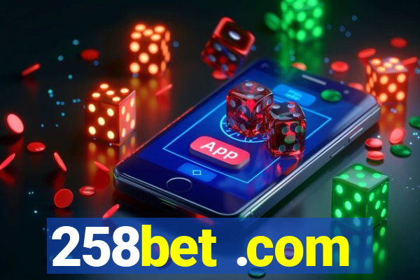 258bet .com